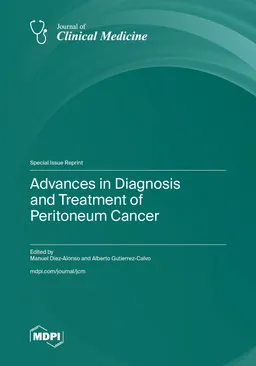 Advances In Diagnosis And Treatment Of Peritoneum Cancer Manuel Diezalonso