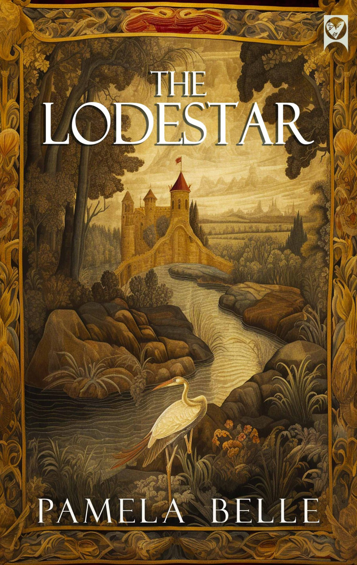 The Lodestar A Sweeping Historical Epic Spanning Generations Of Love Loyalty And Legacy Belle