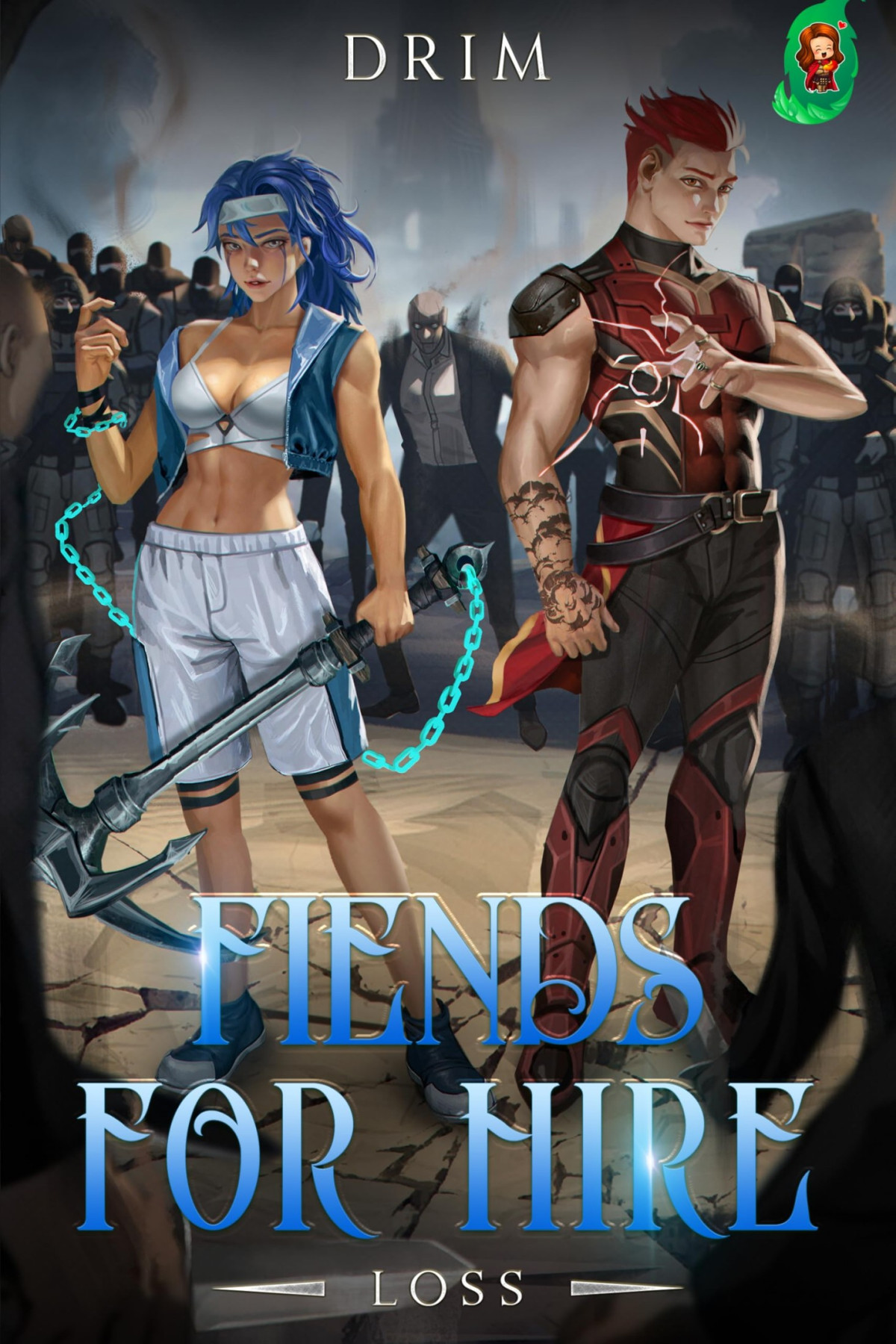 Fiends For Hire Loss Drim