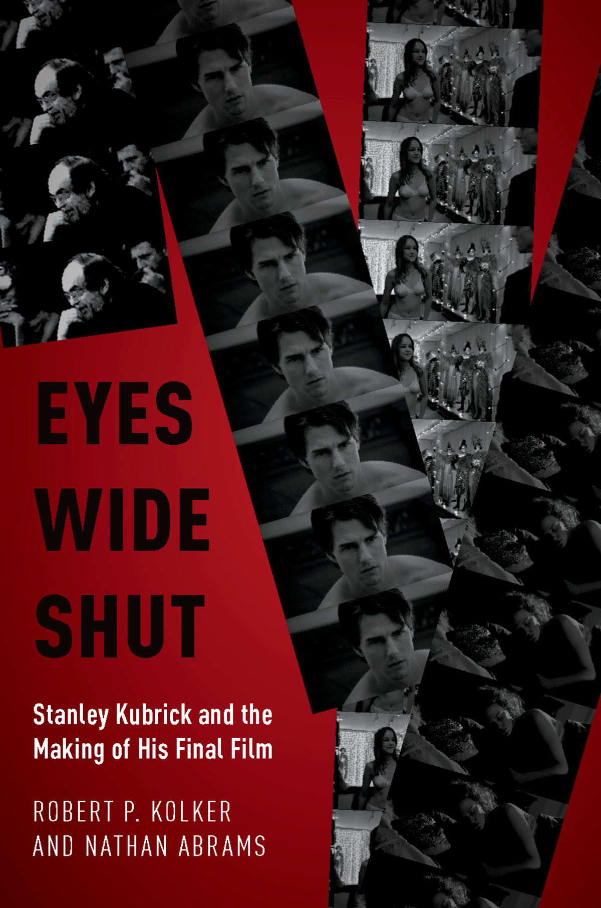 Eyes Wide Shut Robert P Kolker And Nathan Abrams
