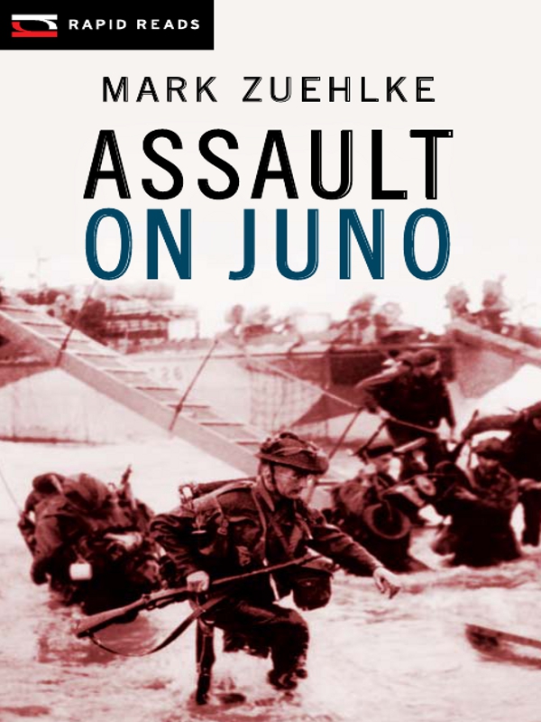 Assault On Juno 1st Edition Mark Zuehlke