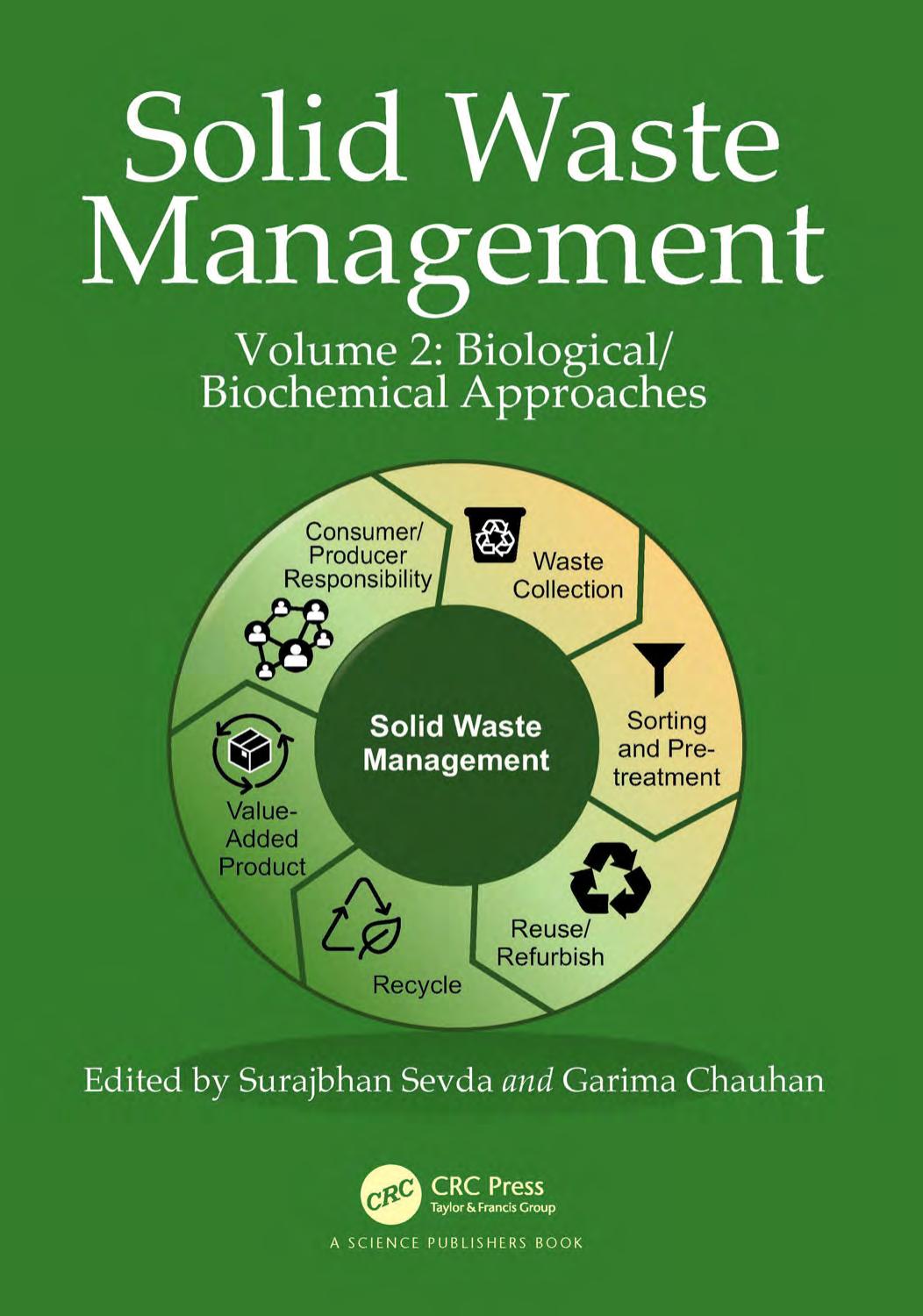 Solid Waste Management Volume 2 Biologicalbiochemical Approaches Surajbhan Sevda Garima Chauhan
