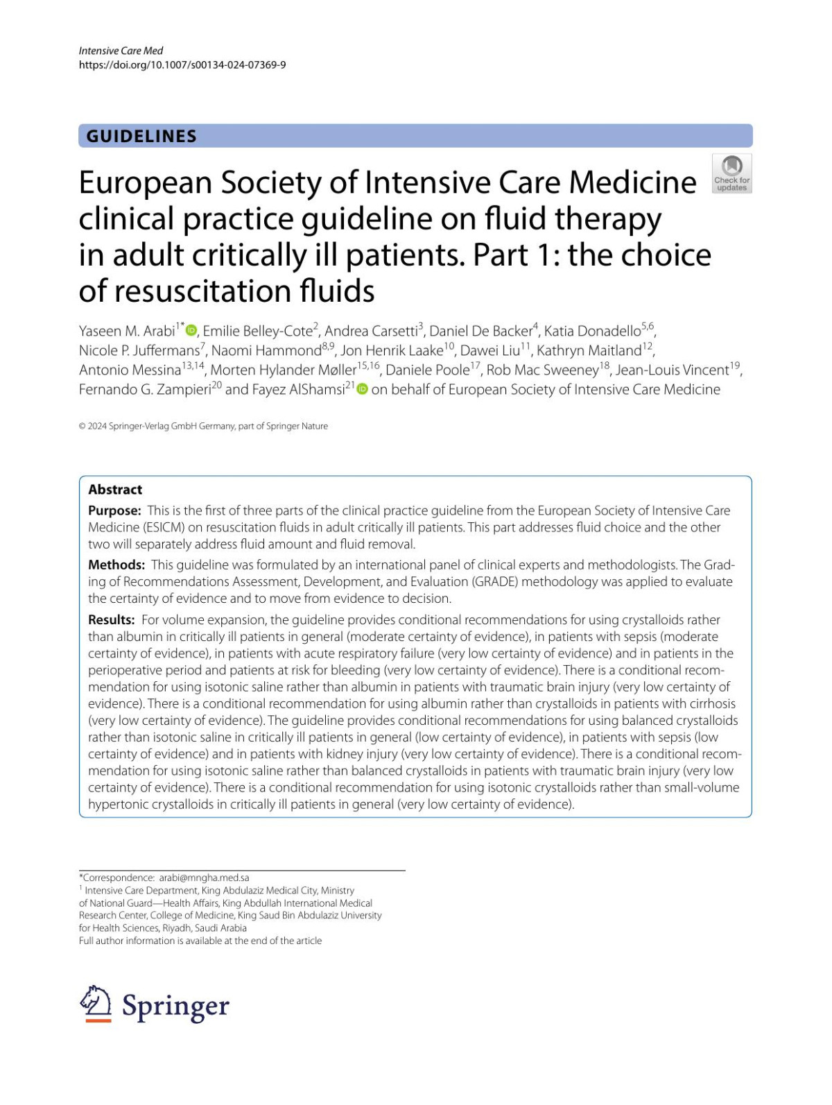 European Society Of Intensive Care Medicine Clinical Practice Guideline On Fluid Therapy In Adult Critically Ill Patients Part 1 The Choice Of Resuscitation Fluidspdf Yaseen M Arabi Emilie Belleycote Andrea Carsetti Daniel De Backer Katia Donadello Nicole P Juffermans Naomi Hammond Jon Henrik Laake Dawei Liu Kathryn Maitland Antonio Messina Morten Hylander Møller Daniele Poole Rob Mac