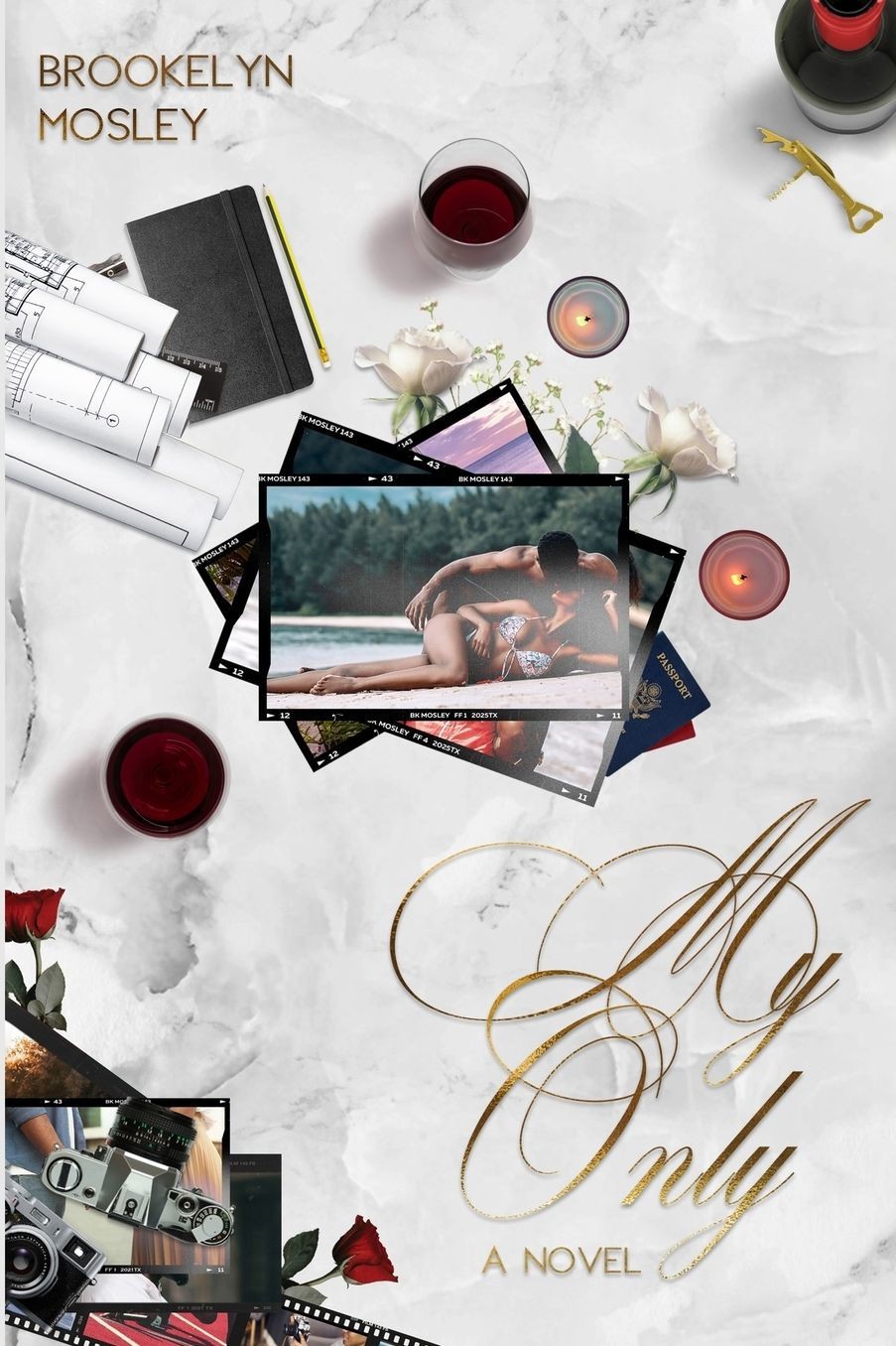 My Only A My First My Last Spinoff Brookelyn Mosley