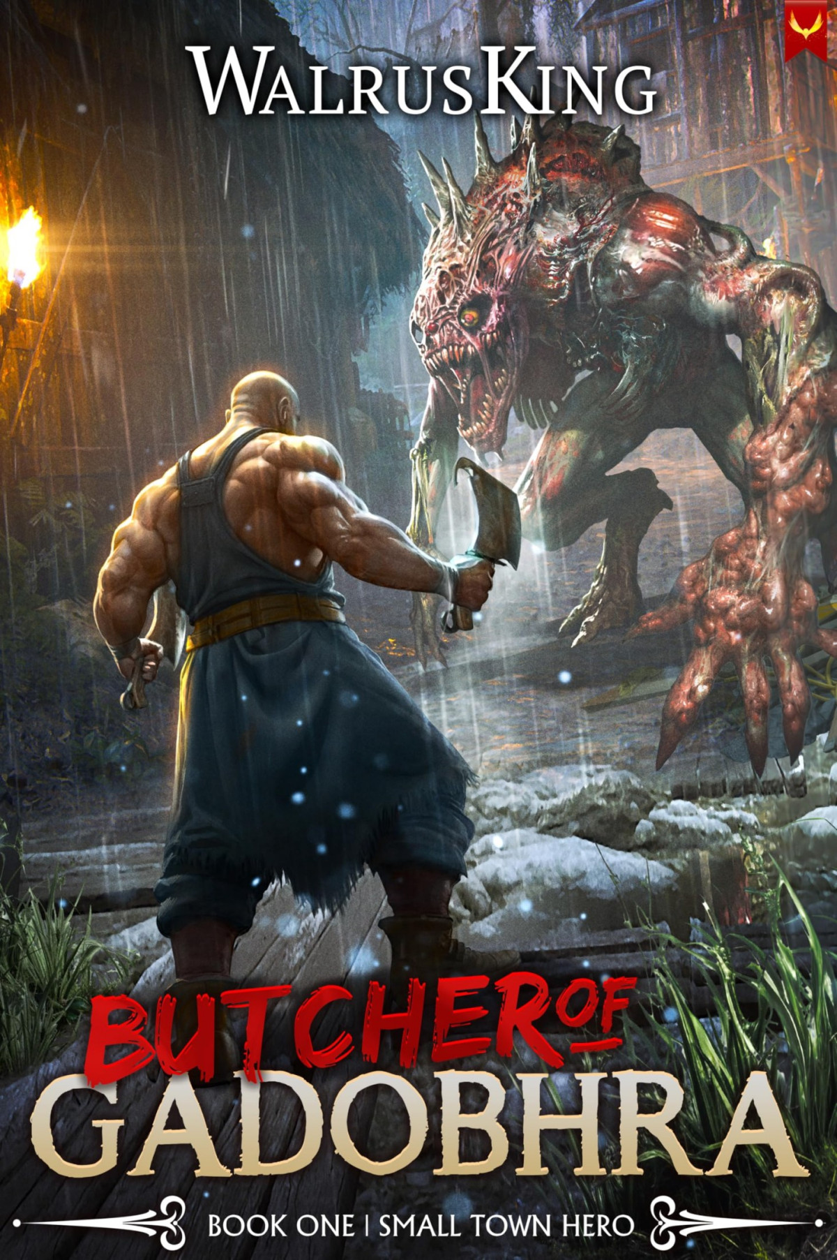 Small Town Hero A Litrpg Adventure Butcher Of Gadobhra Book 1 Walrus King