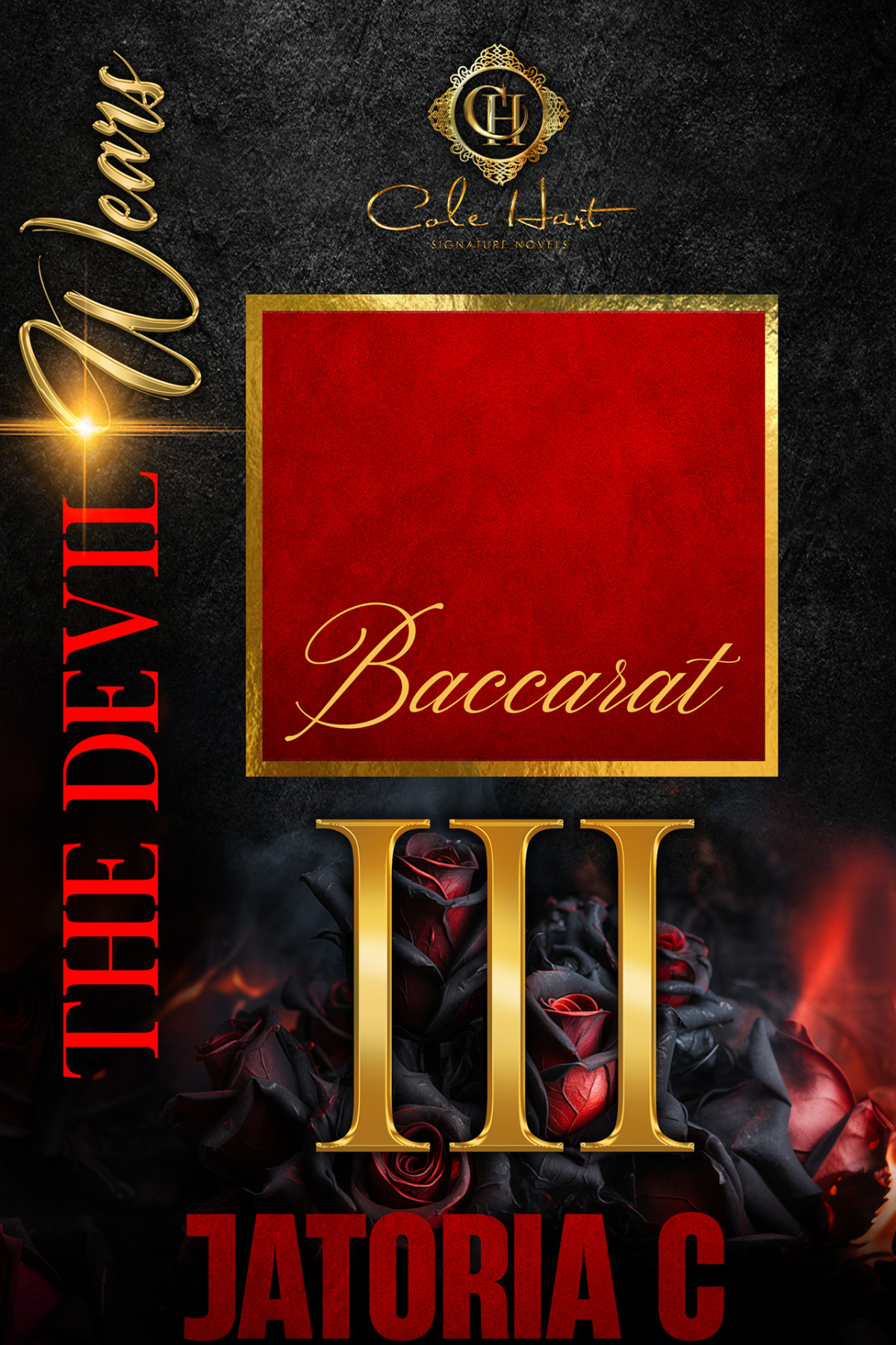 The Devil Wears Baccarat 3 An Interracial Romance Finale Jatoria C