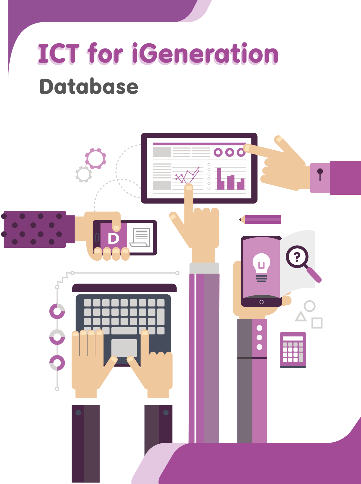 Ict For Igeneration Database Drwilton Fok Partrick Yuen Louis Lui