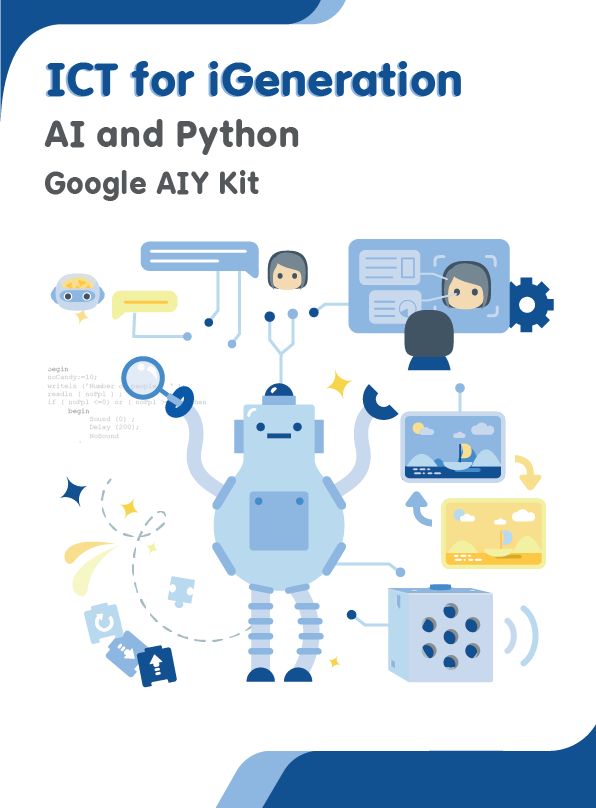 Ict For Igeneration Ai And Python Google Aiy Kit Drwilton Fok