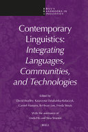 Contemporary Linguistics Integrating Languages Communities And Technologies David Bradley