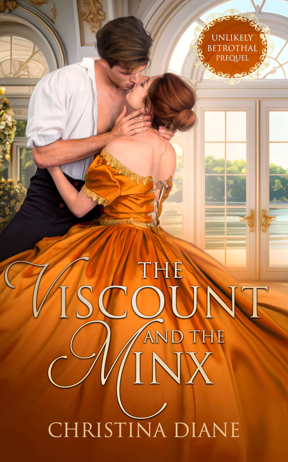 The Viscount And The Minx Prequel Novelette Christina Diane