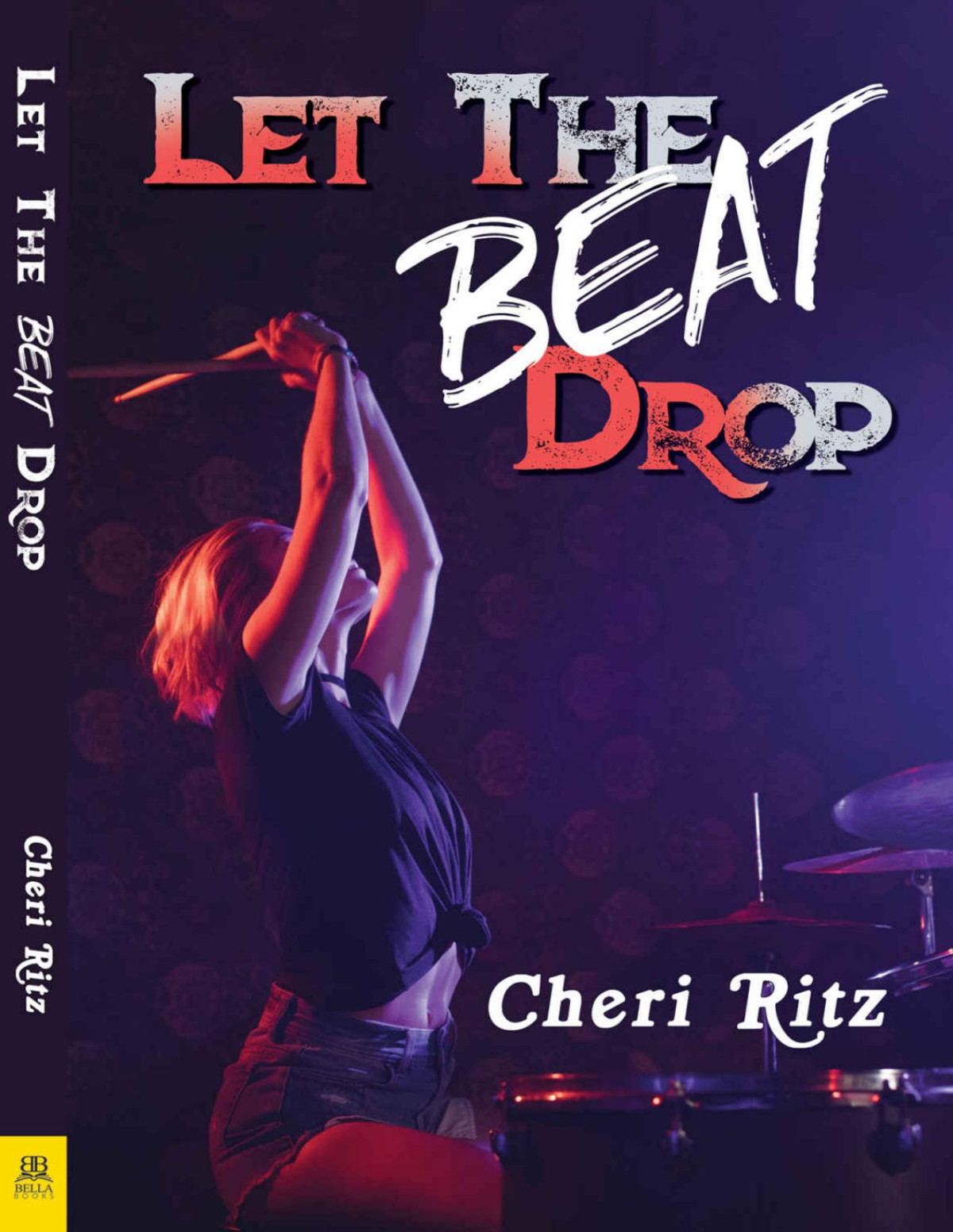 Let The Beat Drop Cheri Ritz