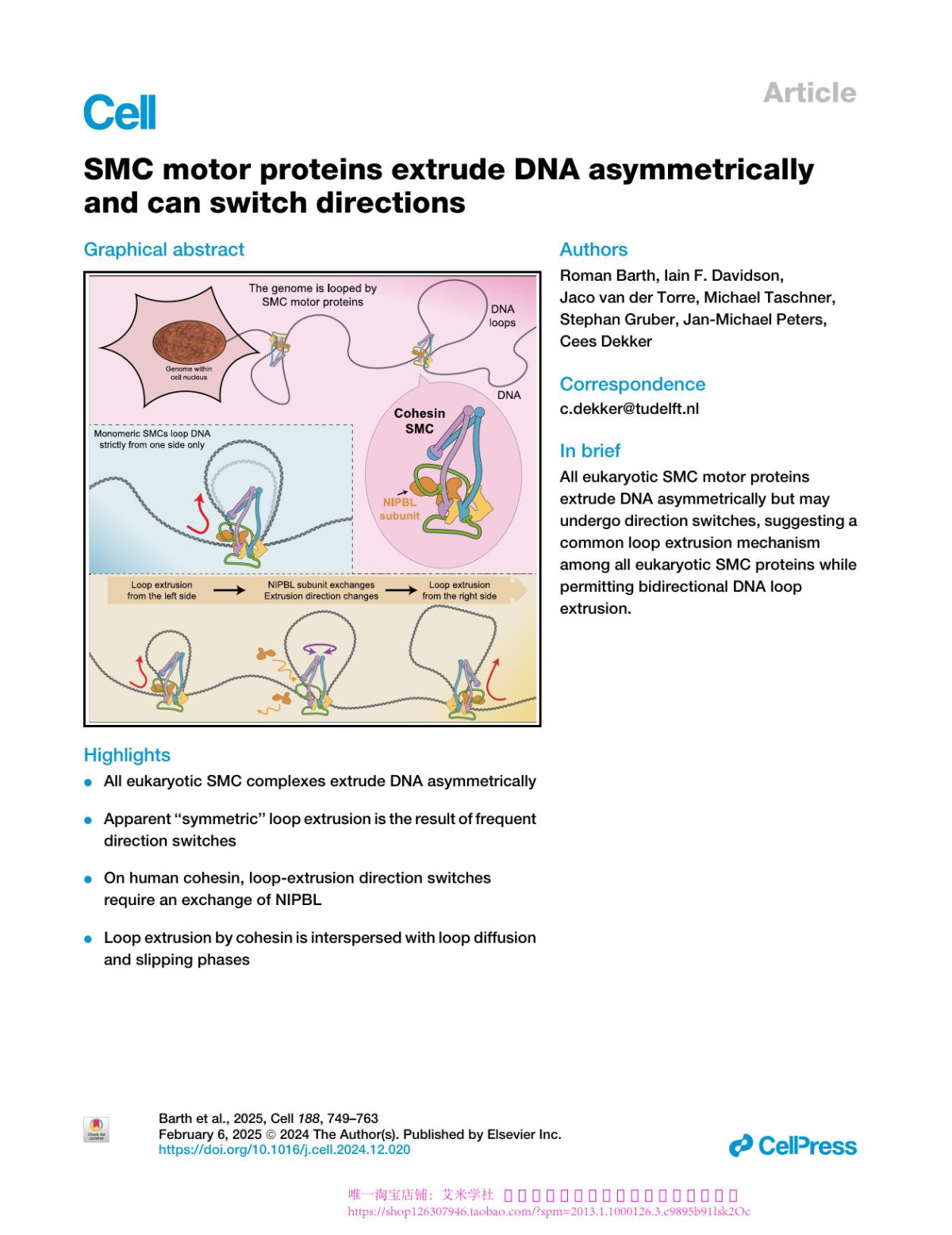 Smc Motor Proteins Extrude Dna Asymmetrically And Can Switch Directions Roman Barth Iain F Davidson Jaco Van Der Torre Michael Taschner Stephan Gruber Janmichael Peters Cees Dekker