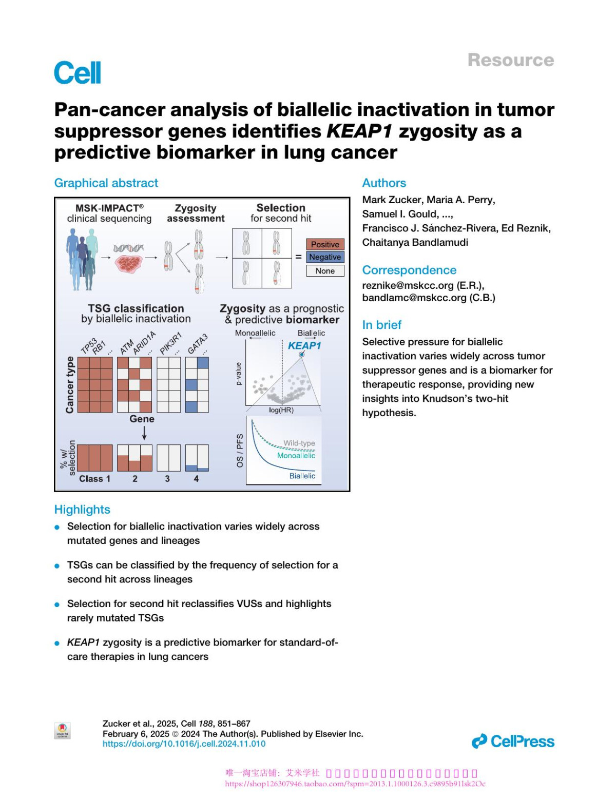 Pancancer Analysis Of Biallelic Inactivation In Tumor Suppressor Genes Identifies Keap1 Zygosity As A Predictive Biomarker In Lung Cancer Mark Zucker Maria A Perry Samuel I Gould Arielle Elkrief Anton Safonov Rohit Thummalapalli Miika Mehine Debyani Chakravarty A Rose Brannon Marc Ladanyi Pedram Razavi Mark Ta Donoghue Yonina R Murcianogoroff Kristiana