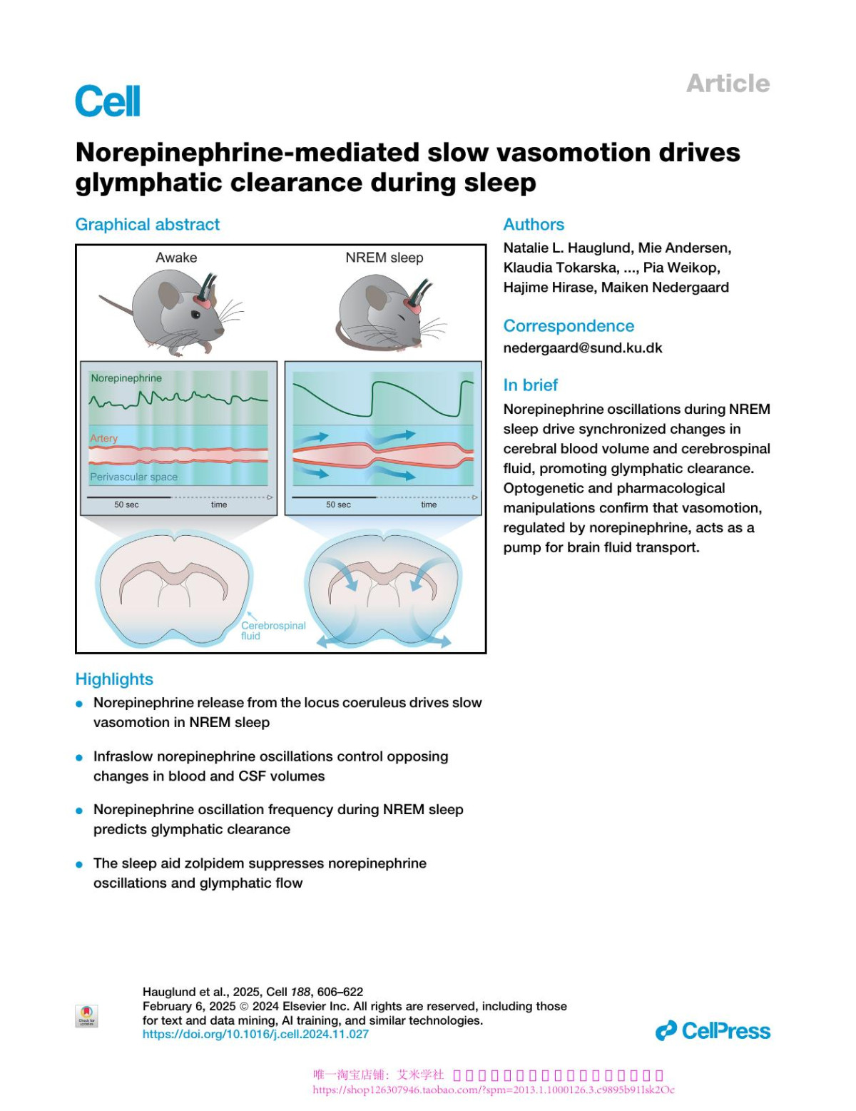 Norepinephrinemediated Slow Vasomotion Drives Glymphatic Clearance During Sleep Natalie L Hauglund Mie Andersen Klaudia Tokarska Tessa Radovanovic Celia Kjaerby Frederikke L Sørensen Zuzanna Bojarowska Verena Untiet Sheyla B Ballestero Mie G Kolmos Pia Weikop Hajime Hirase Maiken Nedergaard