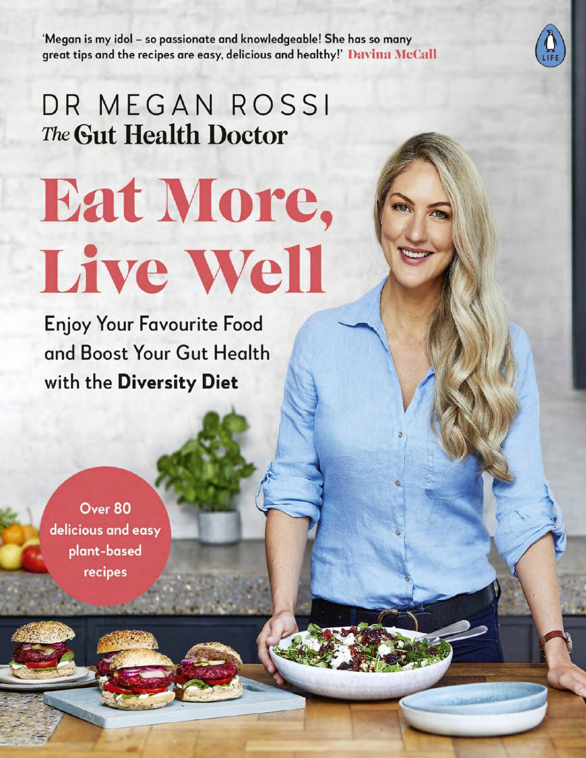Eat More Live Well Enjoy Favourite Food Boost Gut Health W Diversity Diet Megan Rossi