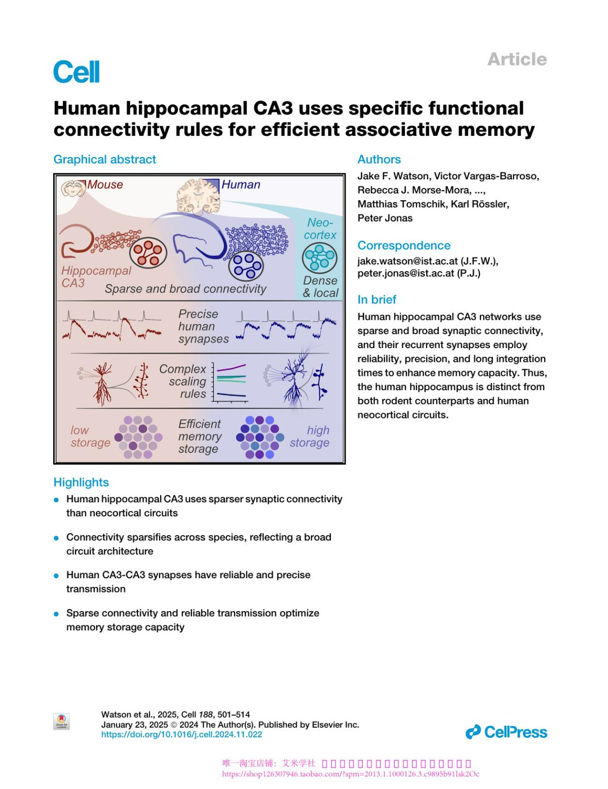 Human Hippocampal Ca3 Uses Specific Functional Connectivity Rules For Efficient Associative Memory Jake F Watson Victor Vargasbarroso Rebecca J Morsemora Andrea Navasolive Mojtaba R Tavakoli Johann G Danzl Matthias Tomschik Karl Rössler Peter Jonas