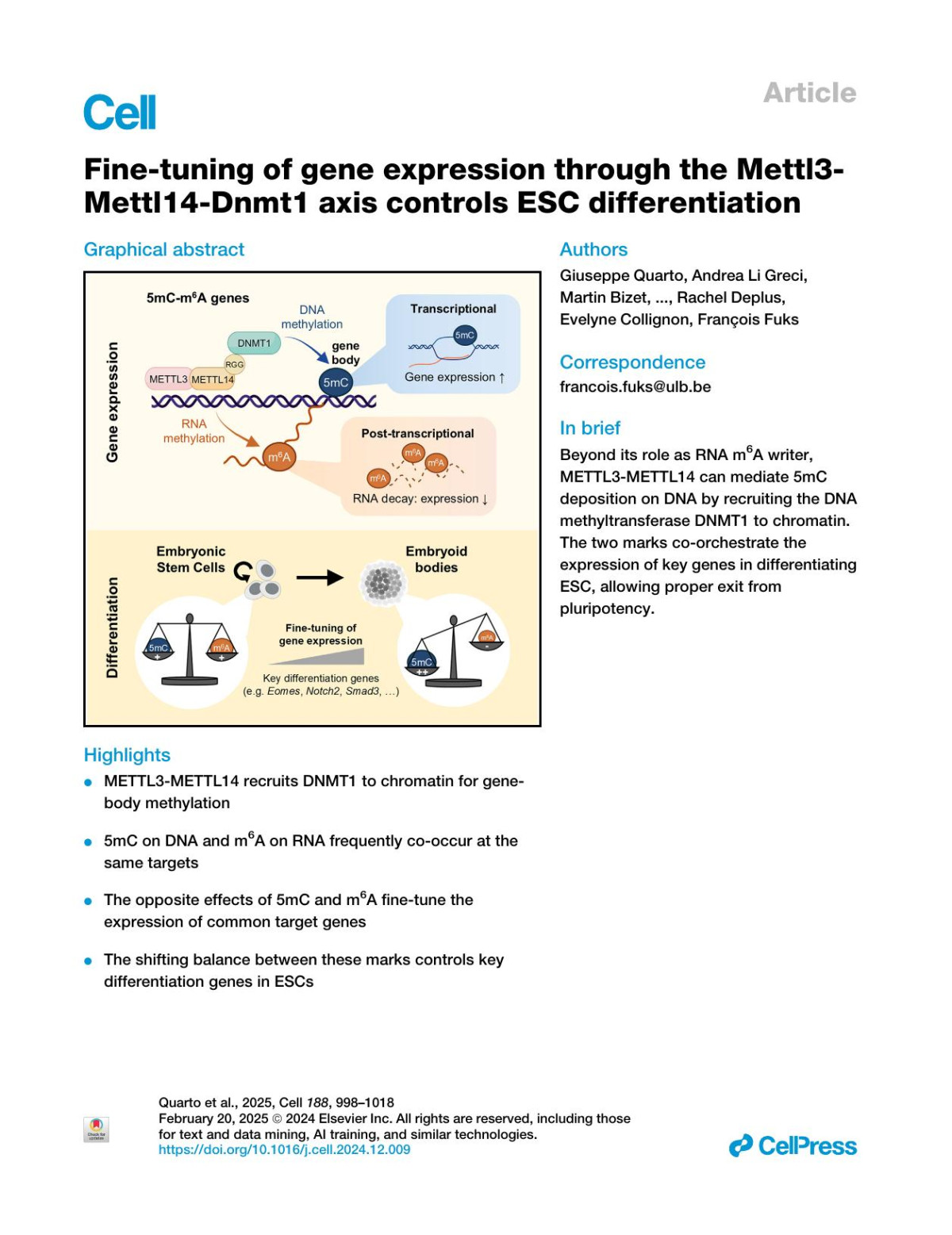 Finetuning Of Gene Expression Through The Mettl3mettl14dnmt1 Axis Controls Esc Differentiation Giuseppe Quarto Andrea Li Greci Martin Bizet Audrey Penning Irina Primac Frédéric Murisier Liliana Garciamartinez Rodrigo L Borges Qingzeng Gao Pradeep Kr Cingaram Emilie Calonne Bouchra Hassabi Céline Hubert Adèle Herpoel