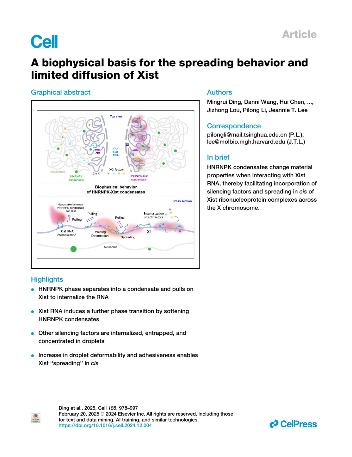 A Biophysical Basis For The Spreading Behavior And Limited Diffusion Of Xist Mingrui Ding Danni Wang Hui Chen Barry Kesner Niklasbenedikt Grimm Uri Weissbein Anna Lappala Jiying Jiang Carlos Rivera Jizhong Lou Pilong Li Jeannie T Lee