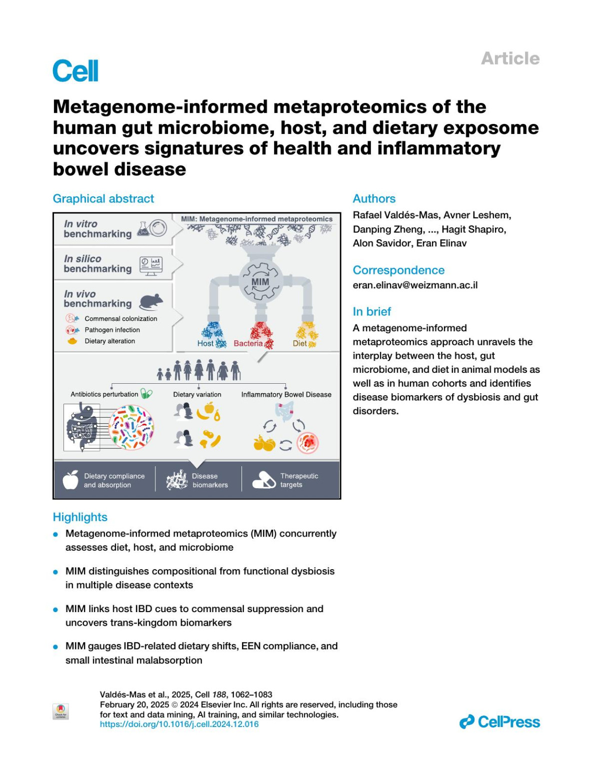 Metagenomeinformed Metaproteomics Of The Human Gut Microbiome Host And Dietary Exposome Uncovers Signatures Of Health And Inflammatory Bowel Disease Rafael Valdésmas Avner Leshem Danping Zheng Yotam Cohen Lara Kern Niv Zmora Yiming He Corine Katina Shimrit Eliyahumiller Tal Yosefhevroni Liron Richman Barbara Raykhel Shira Allswang Reut Better Merav Shmueli Aurelia