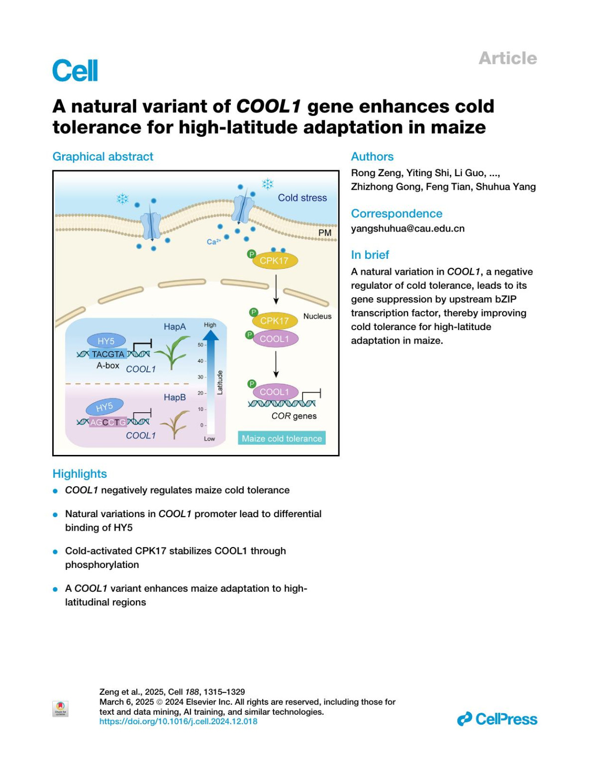 A Natural Variant Of Cool1 Gene Enhances Cold Tolerance For Highlatitude Adaptation In Maize Rong Zeng Yiting Shi Li Guo Diyi Fu Minze Li Xiaoyan Zhang Zhuoyang Li Junhong Zhuang Xiaohong Yang Jianru Zuo Zhizhong Gong Feng Tian Shuhua Yang