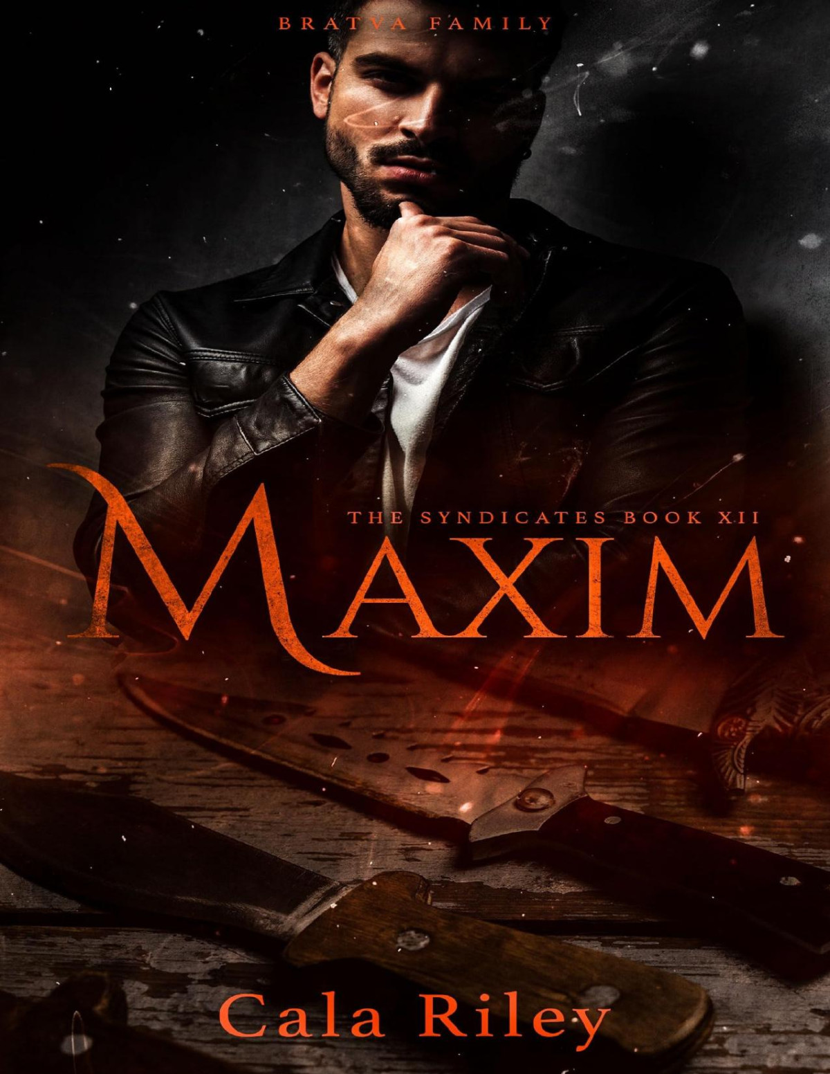 Maxim A Bratva Romance The Syndicates Series Book 12 Cala Riley