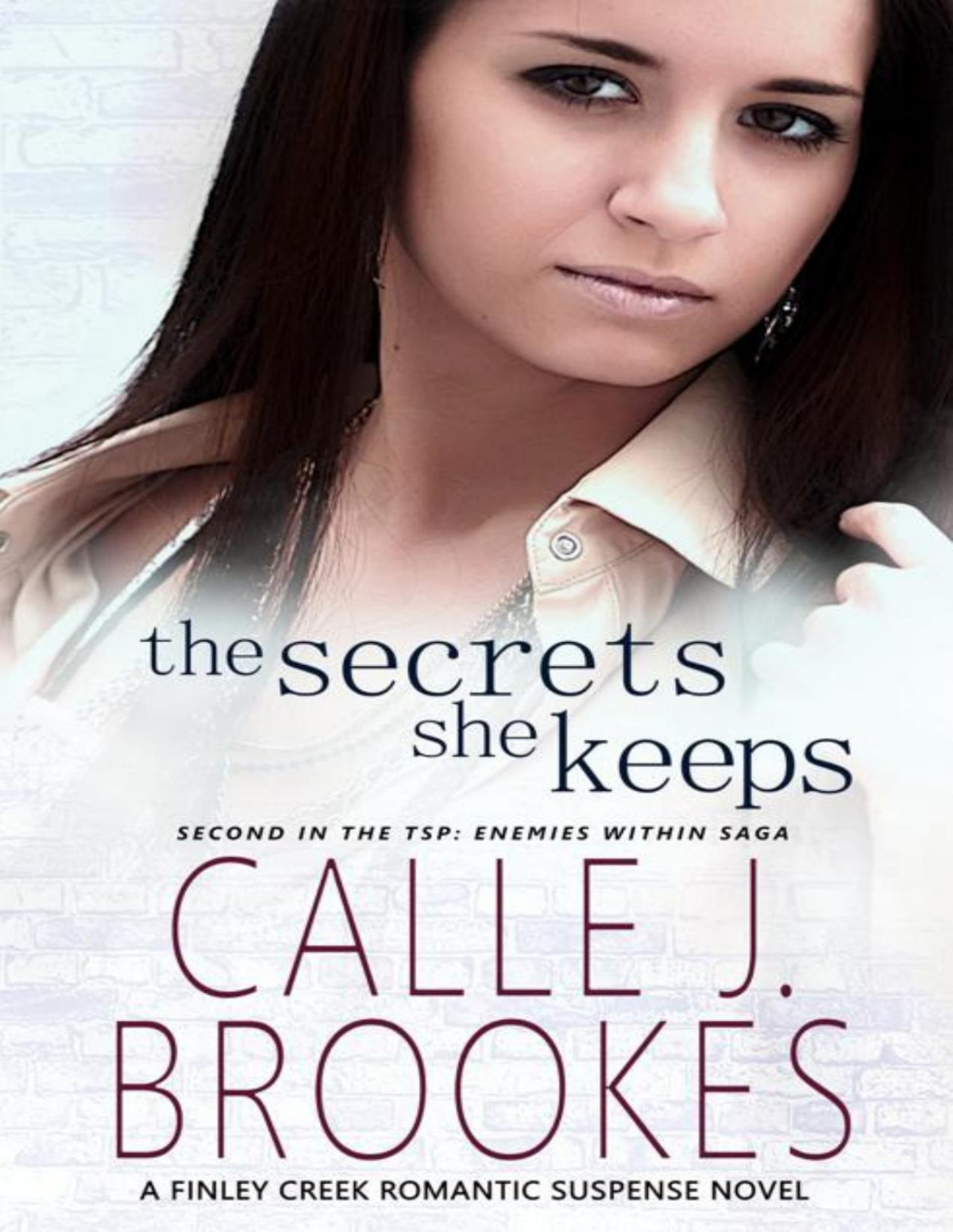 The Secrets She Keeps Calle J Brookes