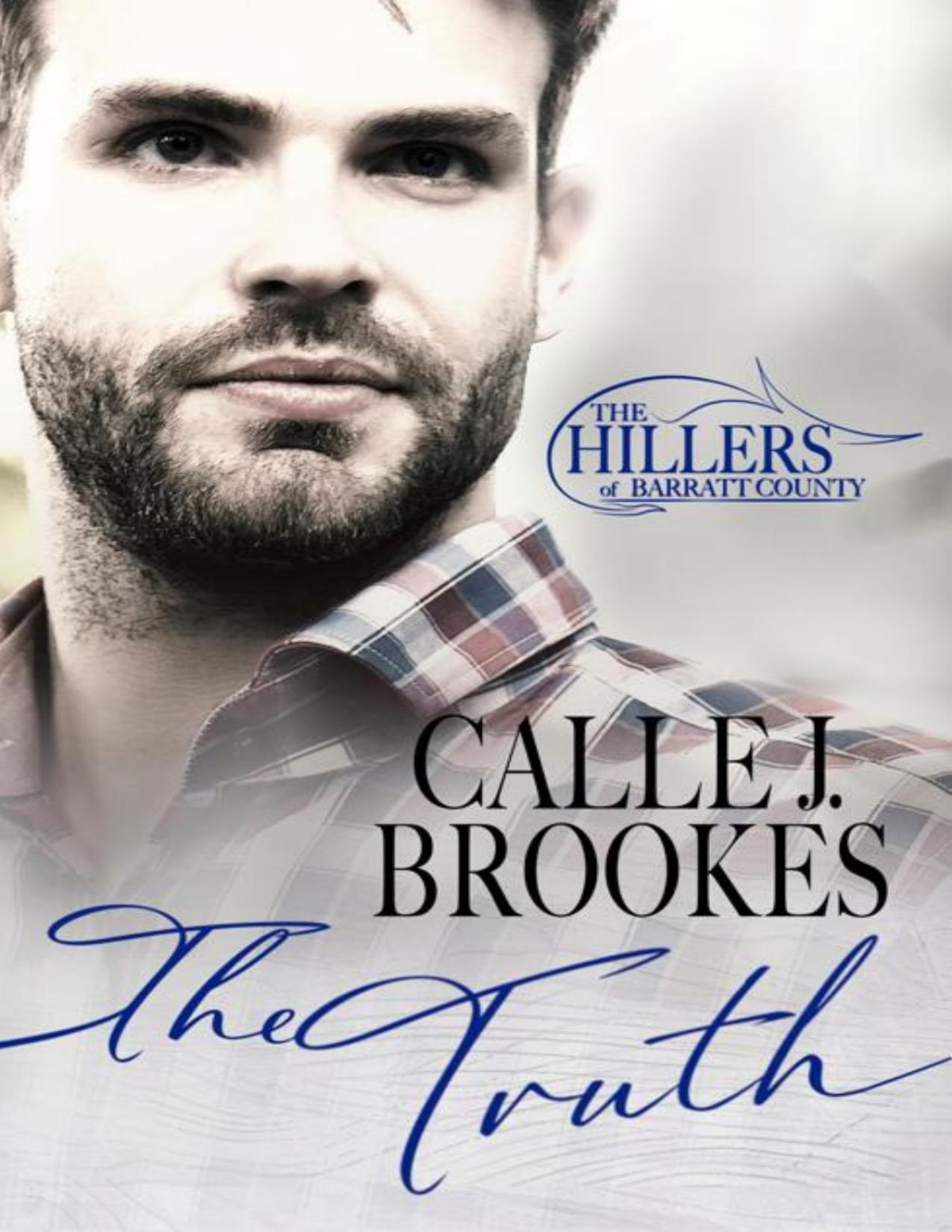 The Truth Calle J Brookes