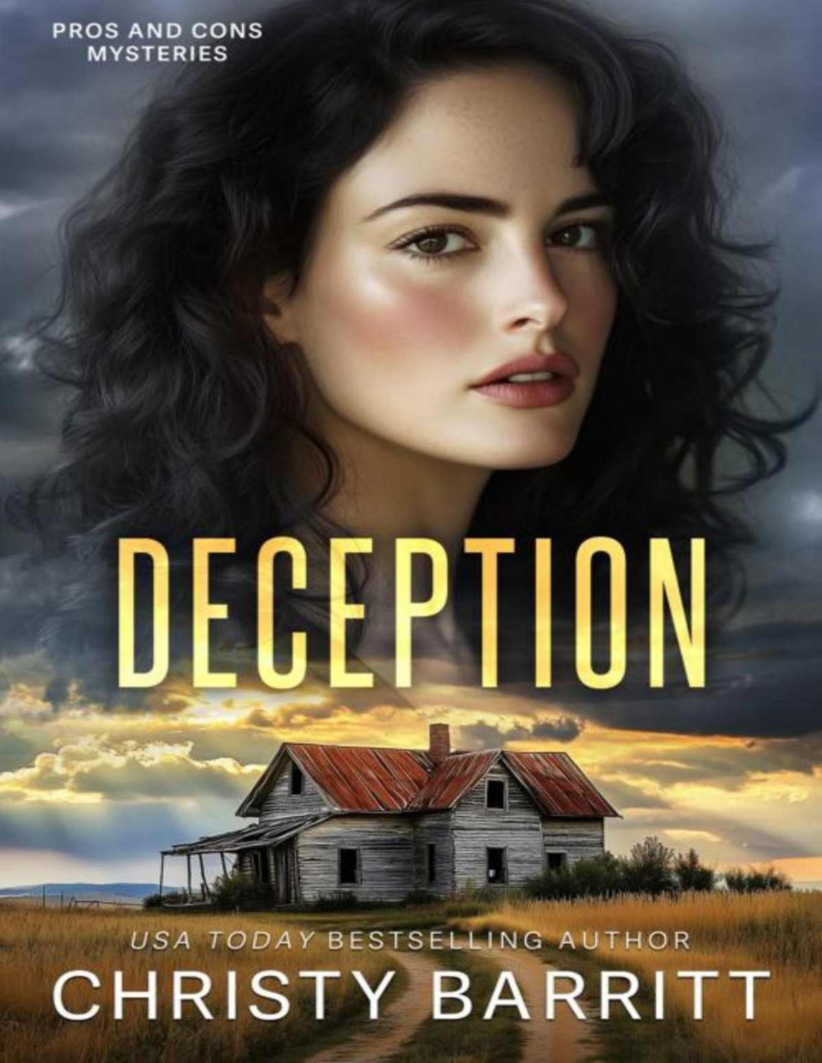 Deception Pros And Cons Mysteries Book 3 Christy Barritt