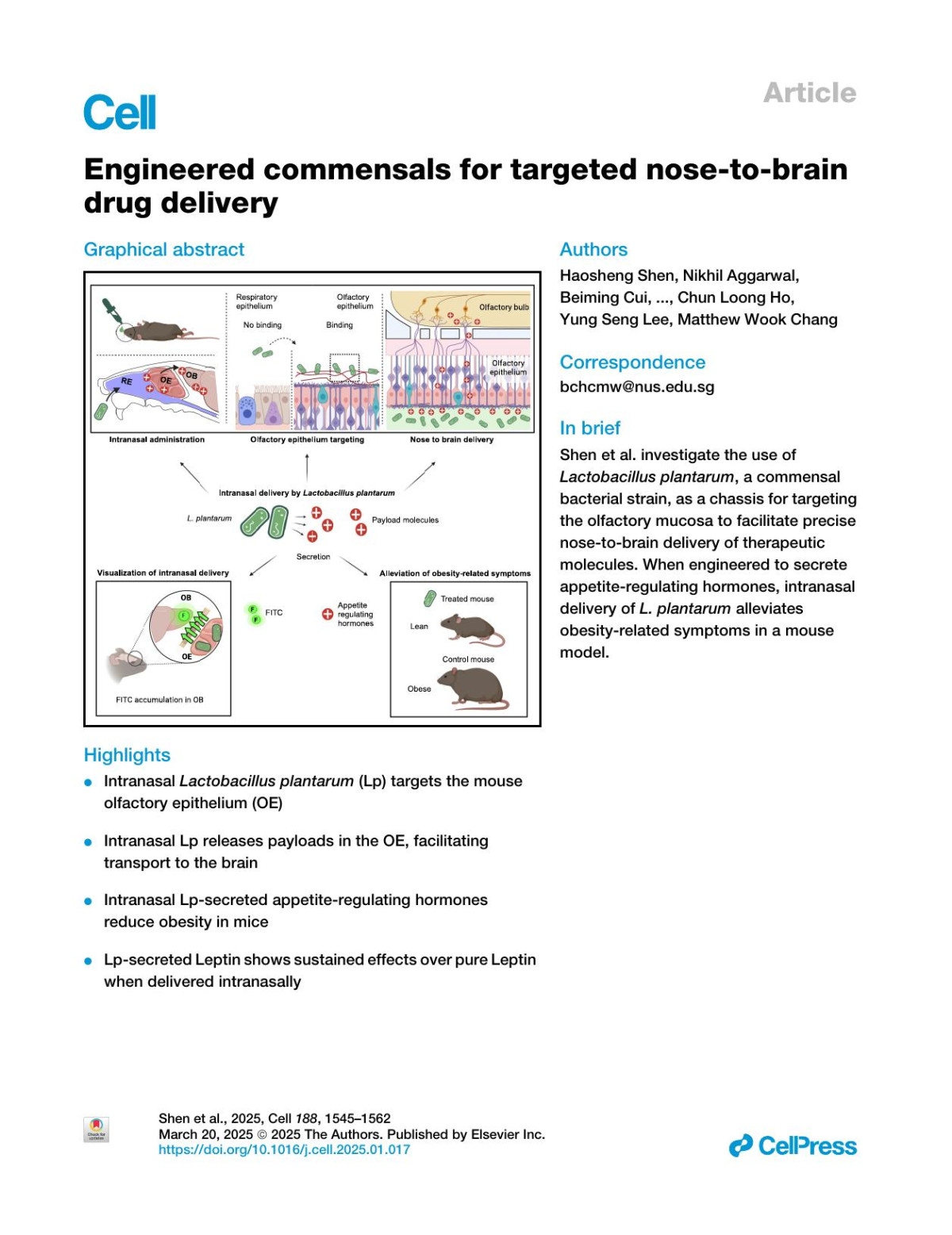 Engineered Commensals For Targeted Nosetobrain Drug Delivery Haosheng Shen Nikhil Aggarwal Beiming Cui Guo Wei Foo Yuanzhi He Santosh Kumar Srivastava Shengjie Li Marcus Ze Xian Seah Kwok Soon Wun Hua Ling In Young Hwang Chun Loong Ho Yung Seng Lee Matthew Wook Chang