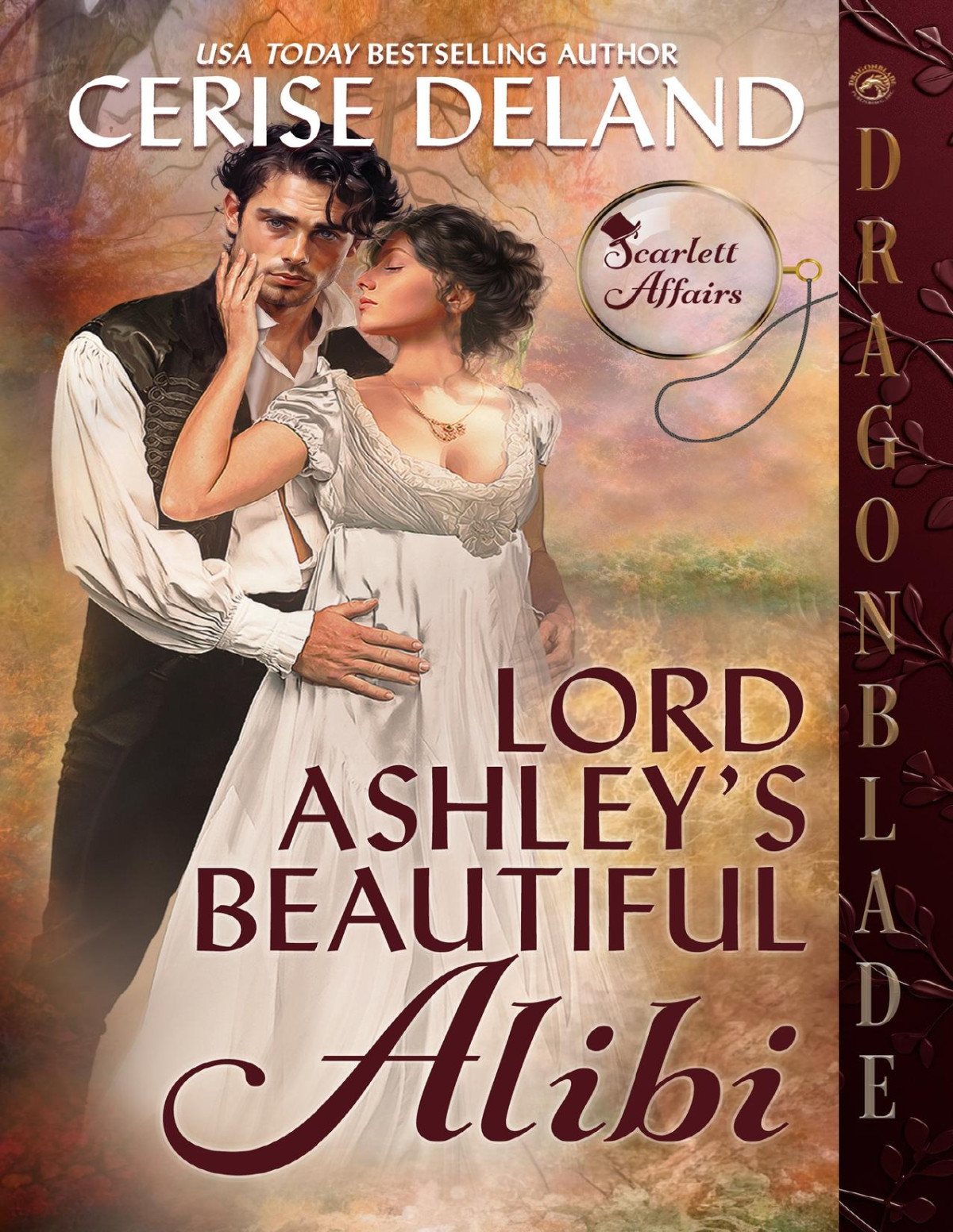 Lord Ashleys Beautiful Alibi Scarlett Affairs Book 1 Cerise Deland