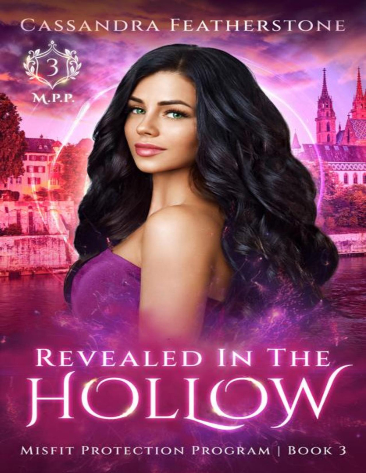 Revealed In The Hollow A Steamy Paranormal Small Town Second Chance Romance Misfit Protection Program Book 4 Cassandra Featherstone