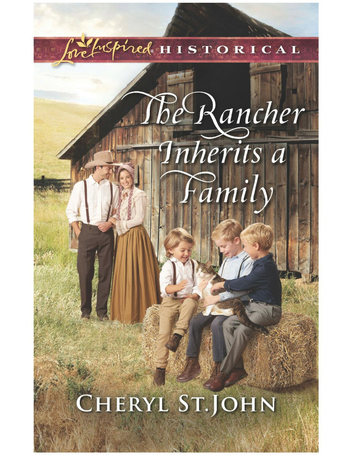 The Rancher Inherits A Family Cheryl Stjohn