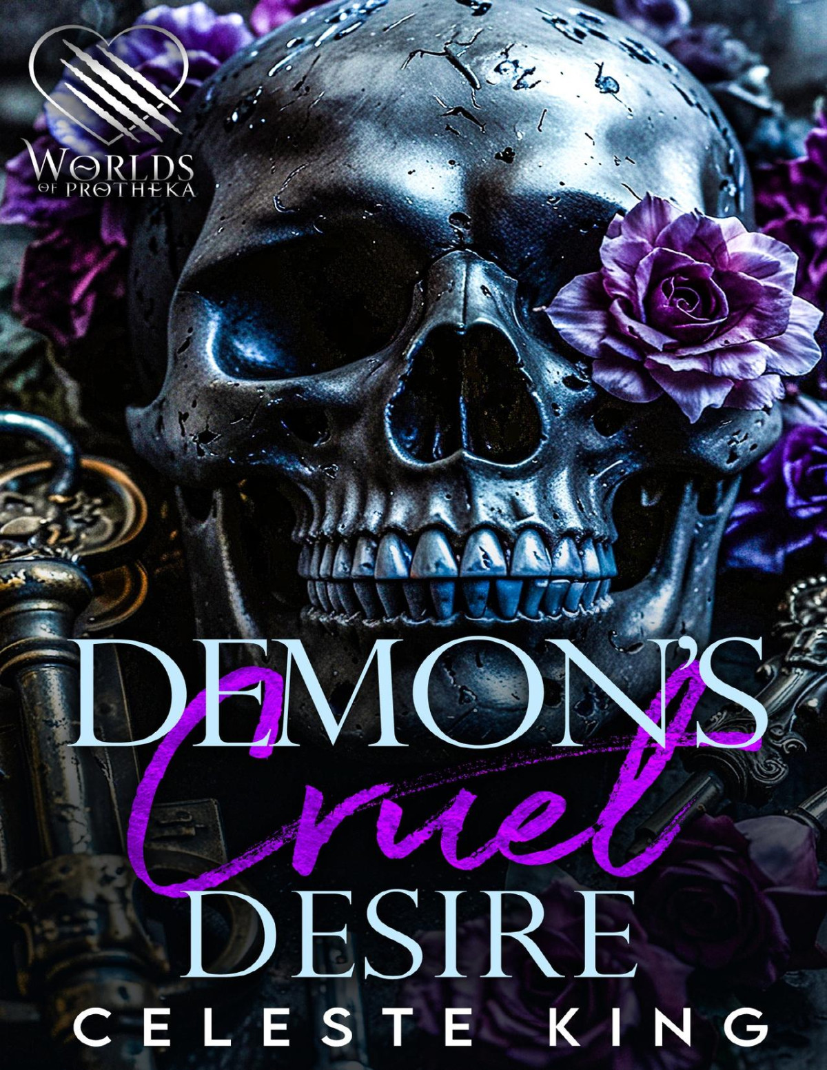 Demons Cruel Desire A Dark Demon Fantasy Romance Celeste King