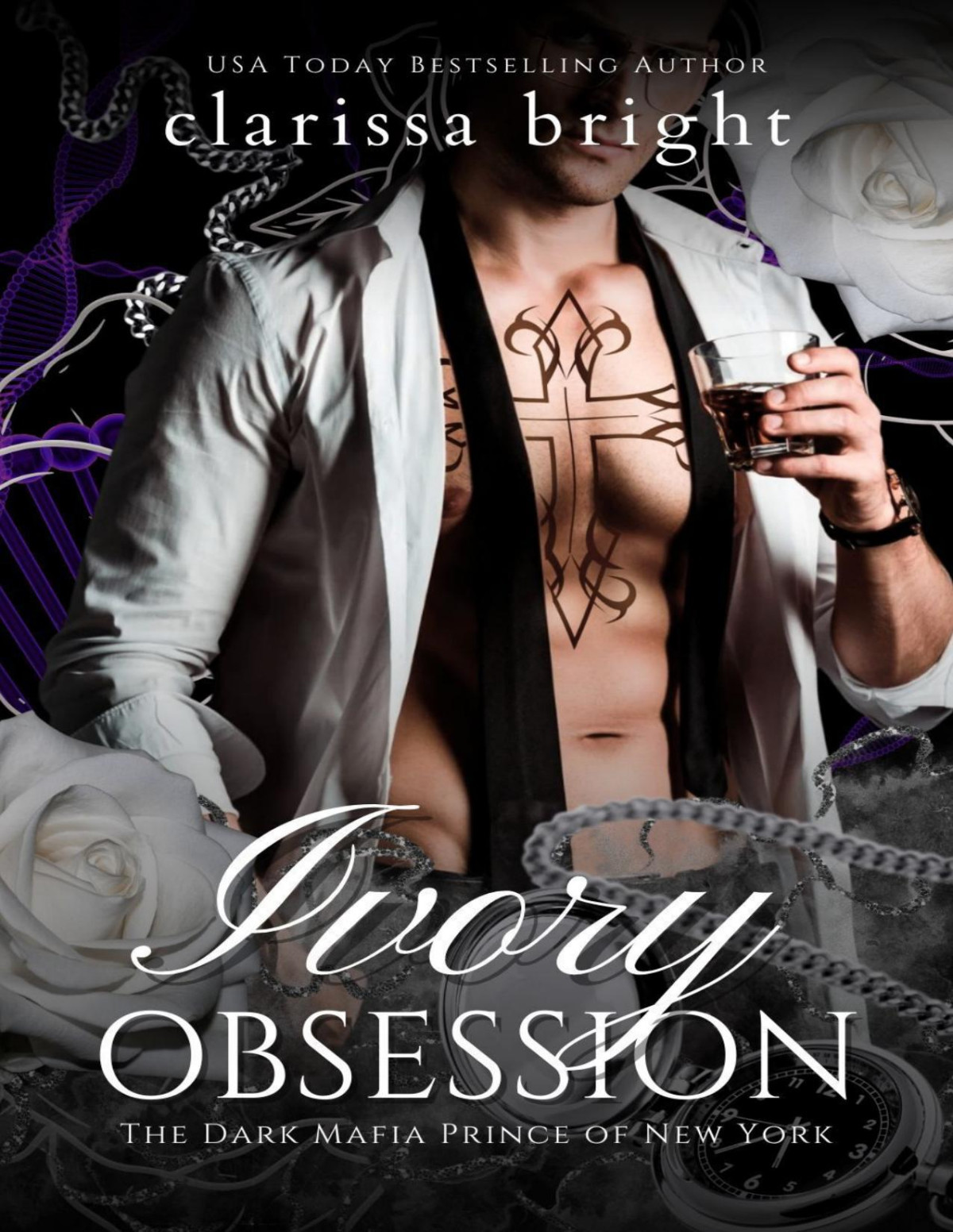 Ivory Obsession The Dark Mafia Prince Of New York Book 1 Clarissa Bright