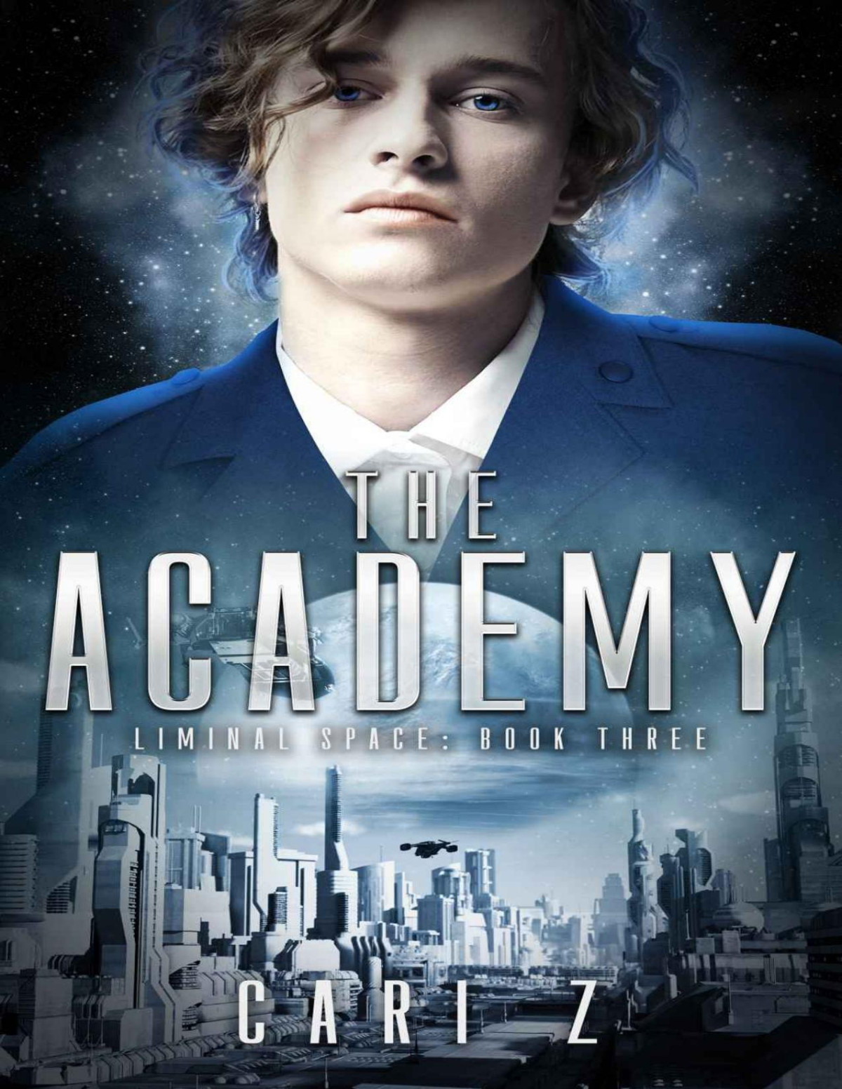 The Academy Liminal Space Book Three Cari Z