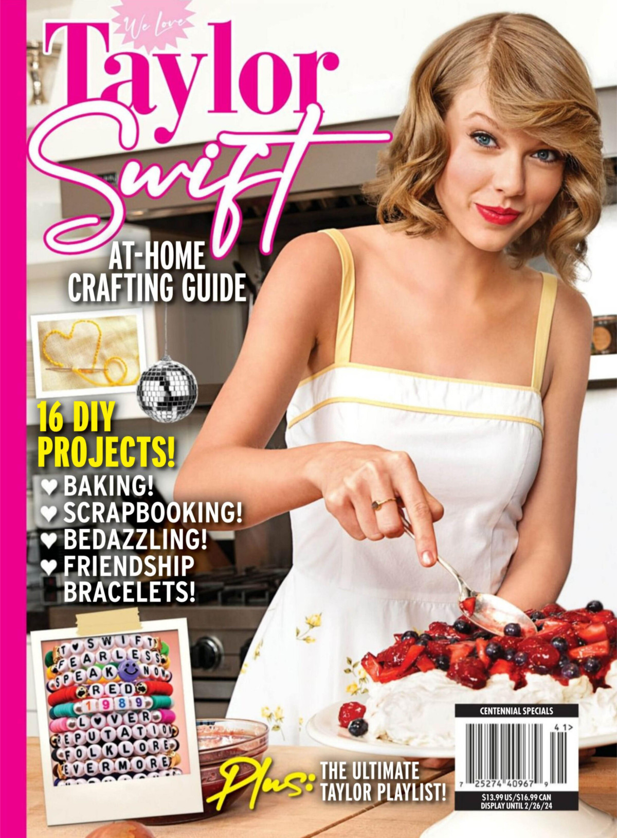 We Love Taylor Swift Athome Crafting Guide Plus The Ultimate Taylor Playlist Centennials Specials