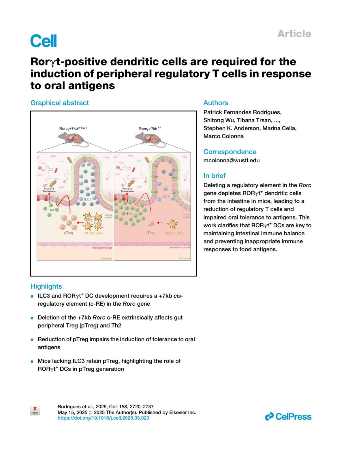 Rorgammatpositive Dendritic Cells Are Required For The Induction Of Peripheral Regulatory T Cells In Response To Oral Antigens Patrick Fernandes Rodrigues Shitong Wu Tihana Trsan Santosh K Panda José Luís Fachi Yizhou Liu Siling Du Sarah De Oliveira Alina Ulezko Antonova Darya Khantakova Raki Sudan Pritesh Desai Michael S Diamond Susan Gilfillan