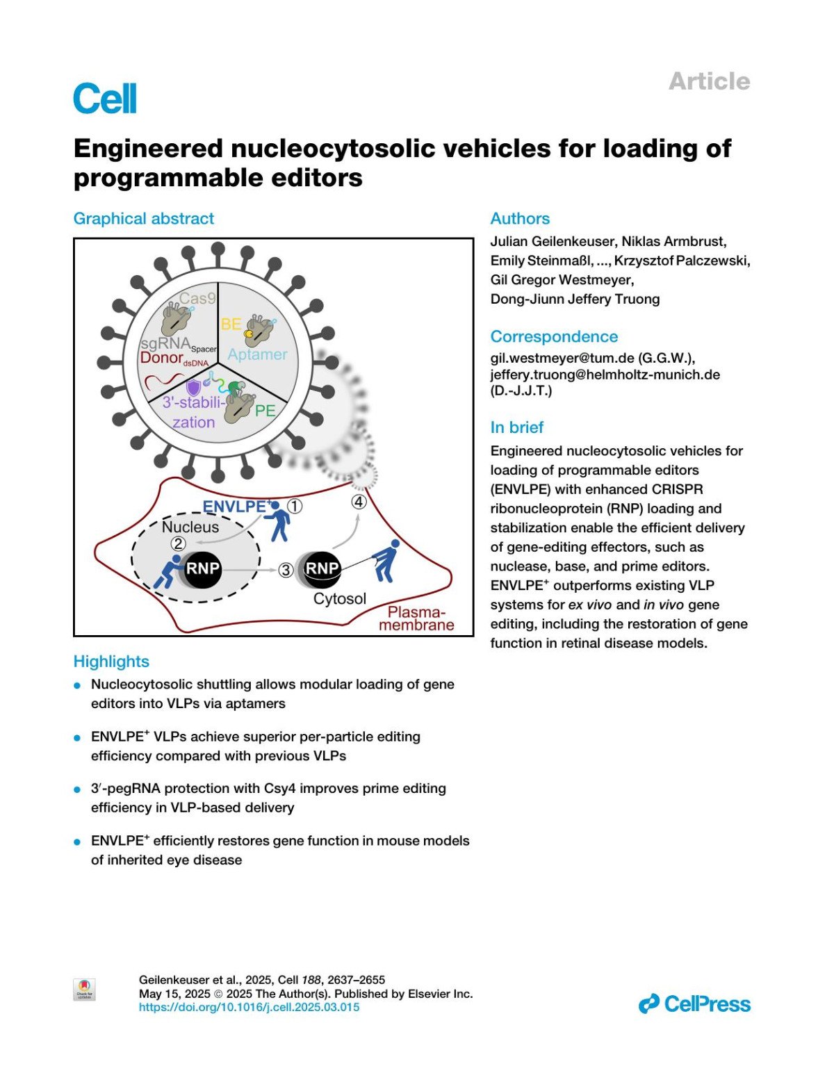 Engineered Nucleocytosolic Vehicles For Loading Of Programmable Editors Julian Geilenkeuser Niklas Armbrust Emily Steinmaßl Samuel W Du Sebastian Schmidt Eva Maria Hildegard Binder Yuchun Li Niklas Wilhelm Warsing Stephanie Victoria Wendel Florian Von Der Linde Elisa Marie Schiele Xiya Niu Luisa