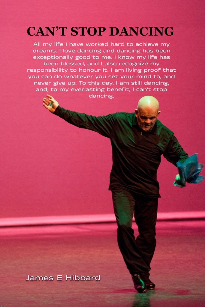 Cant Stop Dancing James E Hibbard