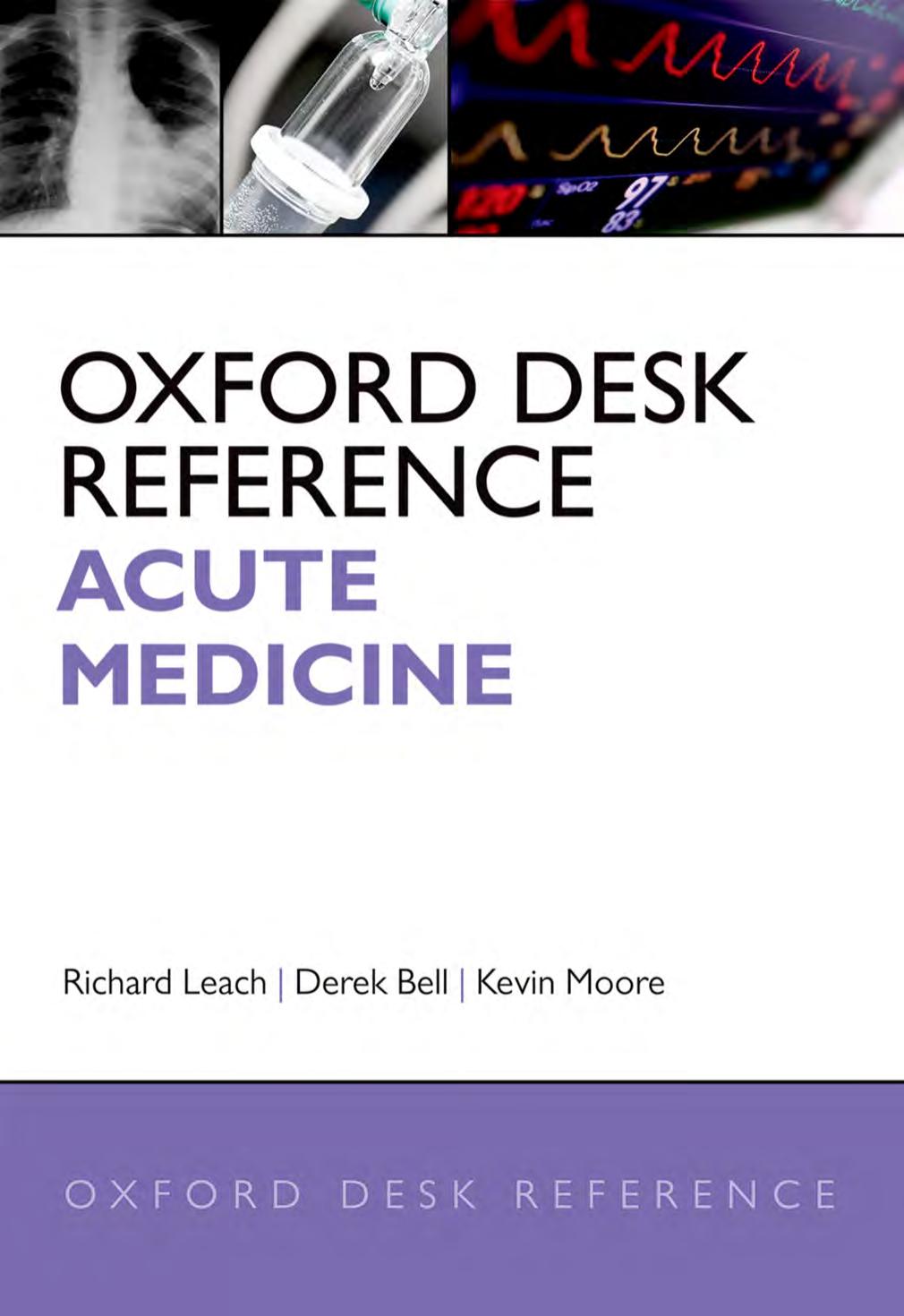 Oxford Desk Reference Acute Medicine Richard Leach Kevin Moore