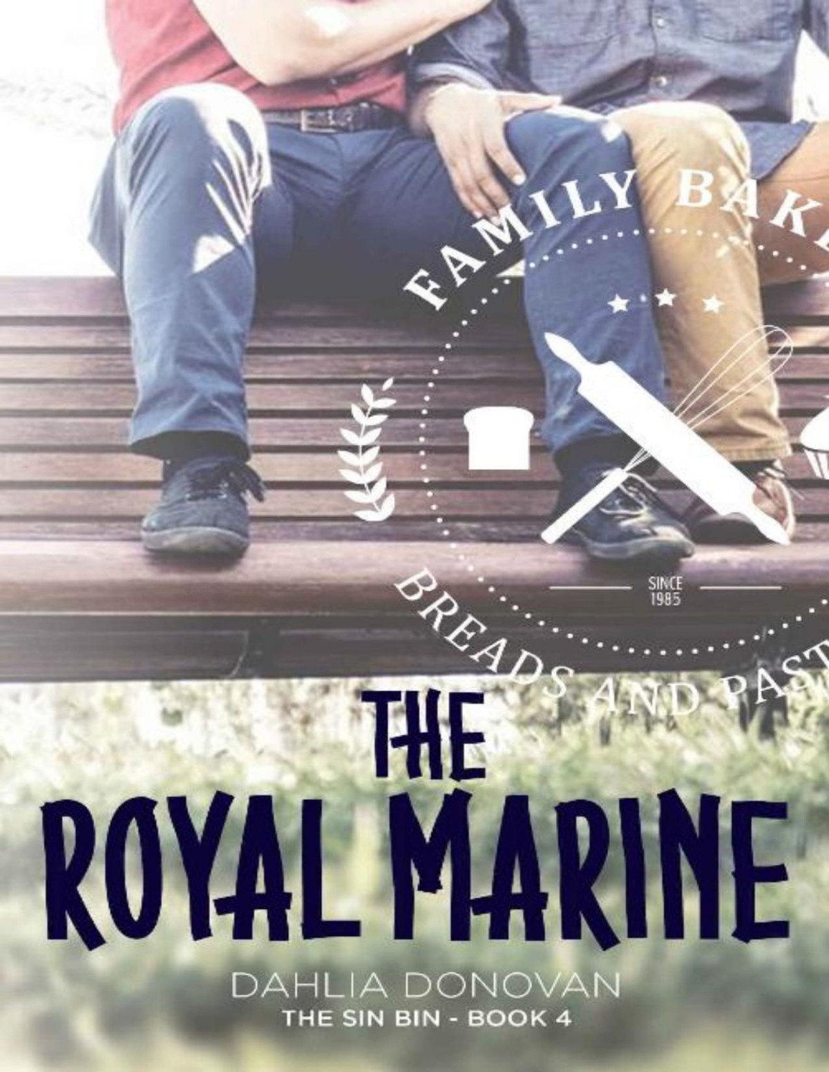The Royal Marine The Sin Bin Book 4 Dahlia Donovan