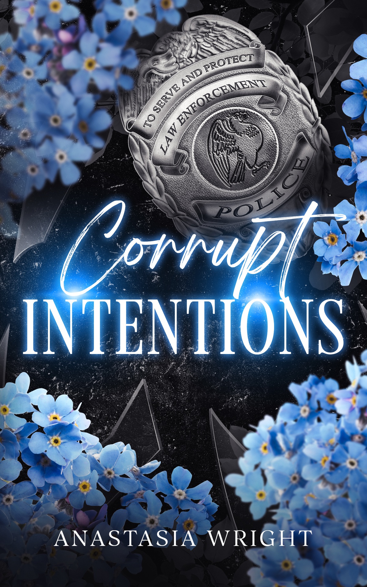 Corrupt Intentions Moral Crossroads Book 2 Anastasia Wright