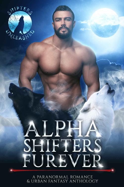 Alpha Shifters Furever A Paranormal Romance Urban Fantasy Anthology Shifters Unleashed Gina Kincade Cd Gorri Erzabet Bishop Shifters Unleashed Roxy Matthews Claire Davon Ej Powell Tricia Schneider Lulu M Sylvian Lucille Yates Sassa Daniels Gemma Brocato River Frost Ava Campbell Colbie Dunbar Lorelei M Hart