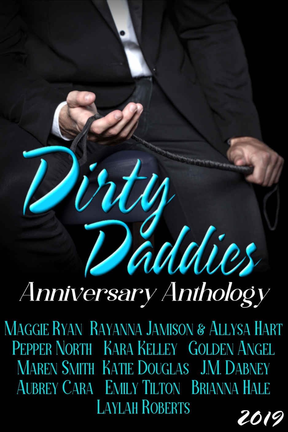 Dirty Daddies Strong Sexydirty As Hell Maren Smith Maggie Ryan Laylah Roberts Pepper North Kara Kelley Golden Angel Allysa Hart Emily Tilton Katie Douglas Jm Dabney Rayanna Jamison Aubrey Cara Brianna Hale