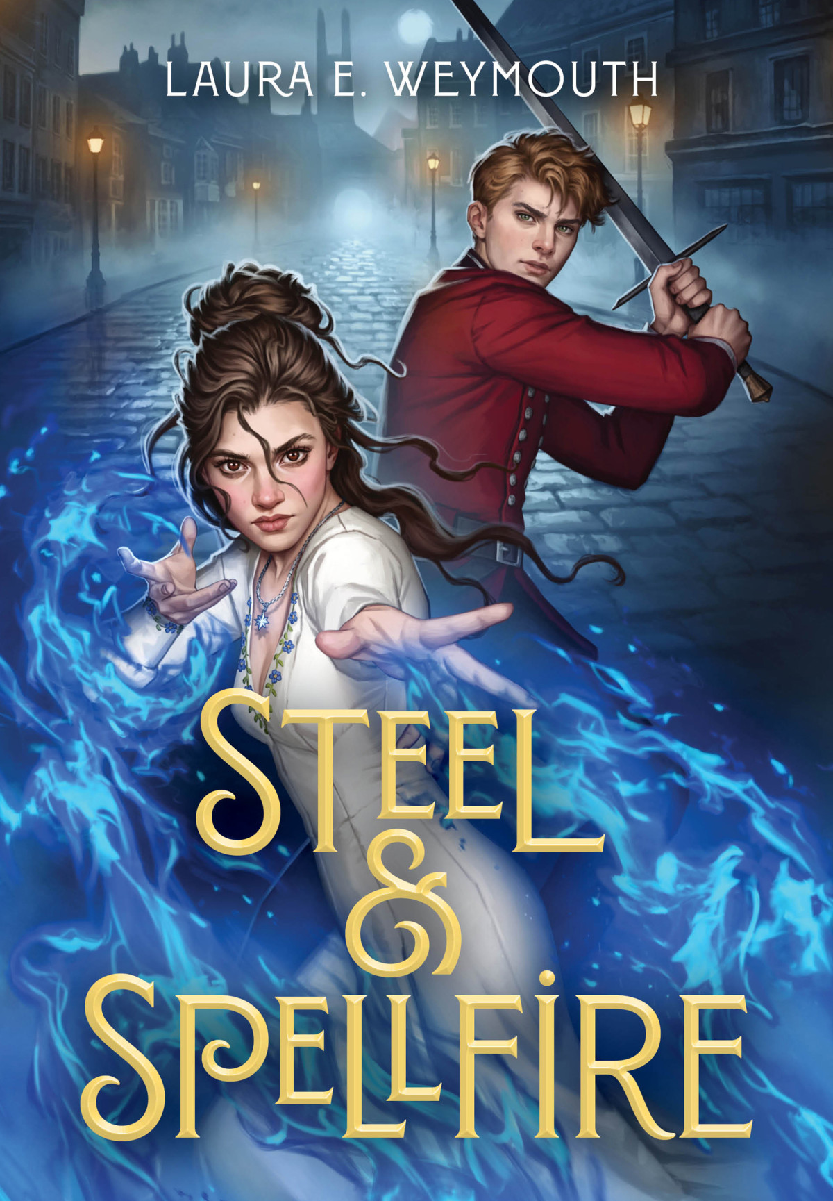Steel Spellfire Laura E Weymouth