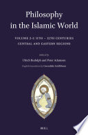 Philosophy In The Islamic World Volume 21 11th12th Centuries Central And Eastern Regions 1st Edition Ulrich Rudolph