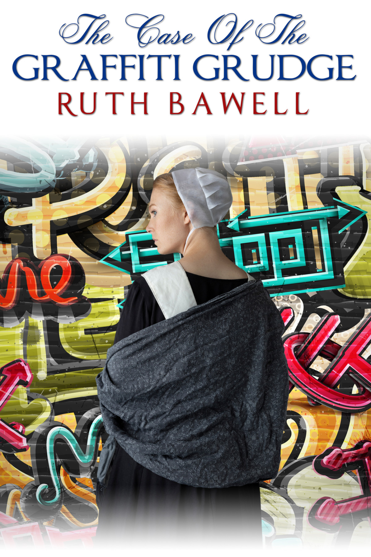 Pinecraft Mysteries 17 The Case Of The Graffiti Grudge Bawell