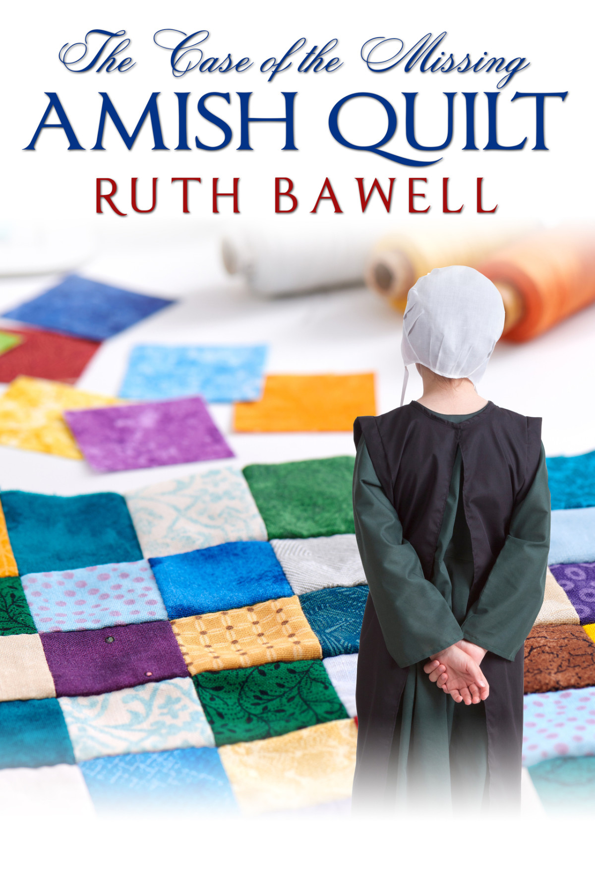 Pinecraft Mysteries 08 The Case Of The Missing Amish Quilt Bawell