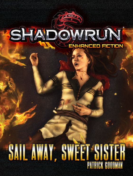 Shadowrun Sail Away Sweet Sister Patrick Goodman