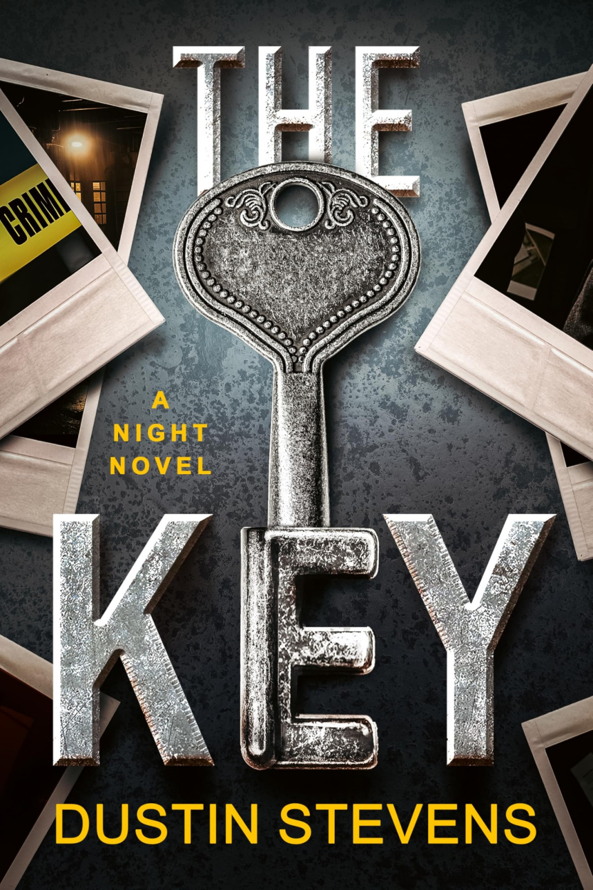 The Key A Night Novel Dustin Stevens